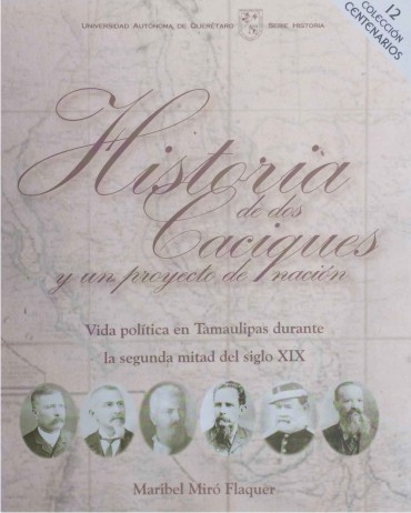 Portada Historia de dos caciques y un proyecto de Nación